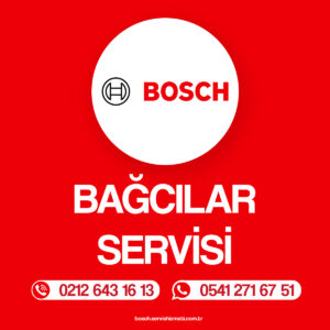 Bağcılar Bosch Beyaz Eşya Tamircisi