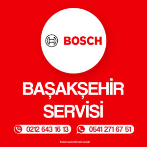 Başakşehir Bosch Beyaz Eşya Tamircisi