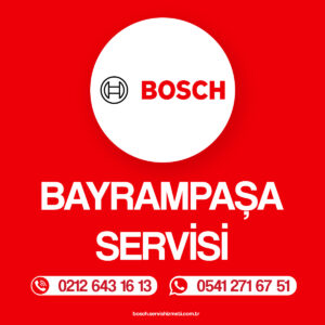 Bayrampaşa Bosch Beyaz Eşya Tamircisi