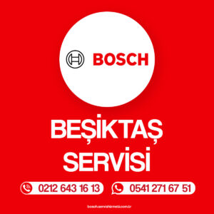 Beşiktaş Bosch Beyaz Eşya Tamircisi